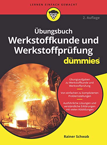 Übungsbuch Werkstoffkunde und Werkstoffprüfung für Dummies (German Edition) - Epub + Converted Pdf